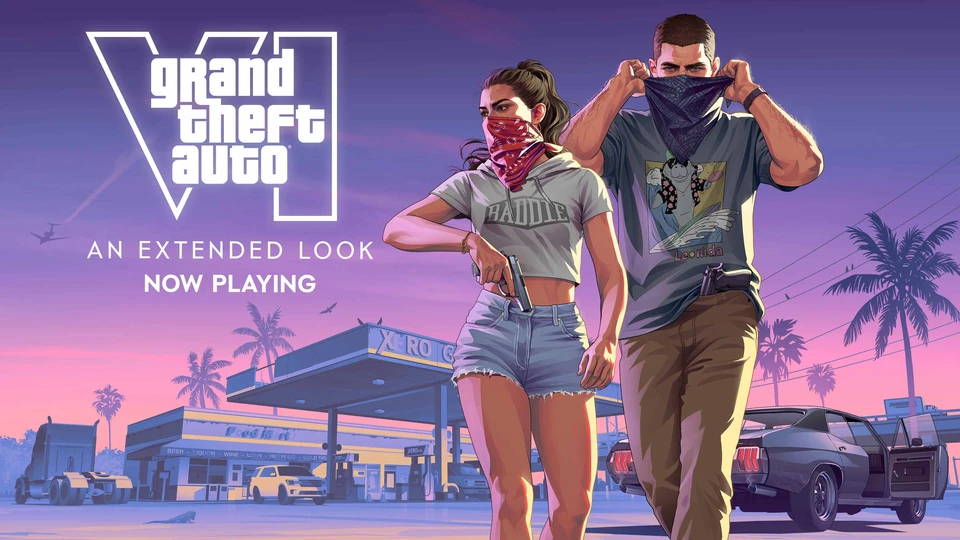 Grand Theft Auto VI: An Extended Look announcement artwork: two characters adjusting face coverings outside a Xero gas station, beside the title and Now Playing notice.